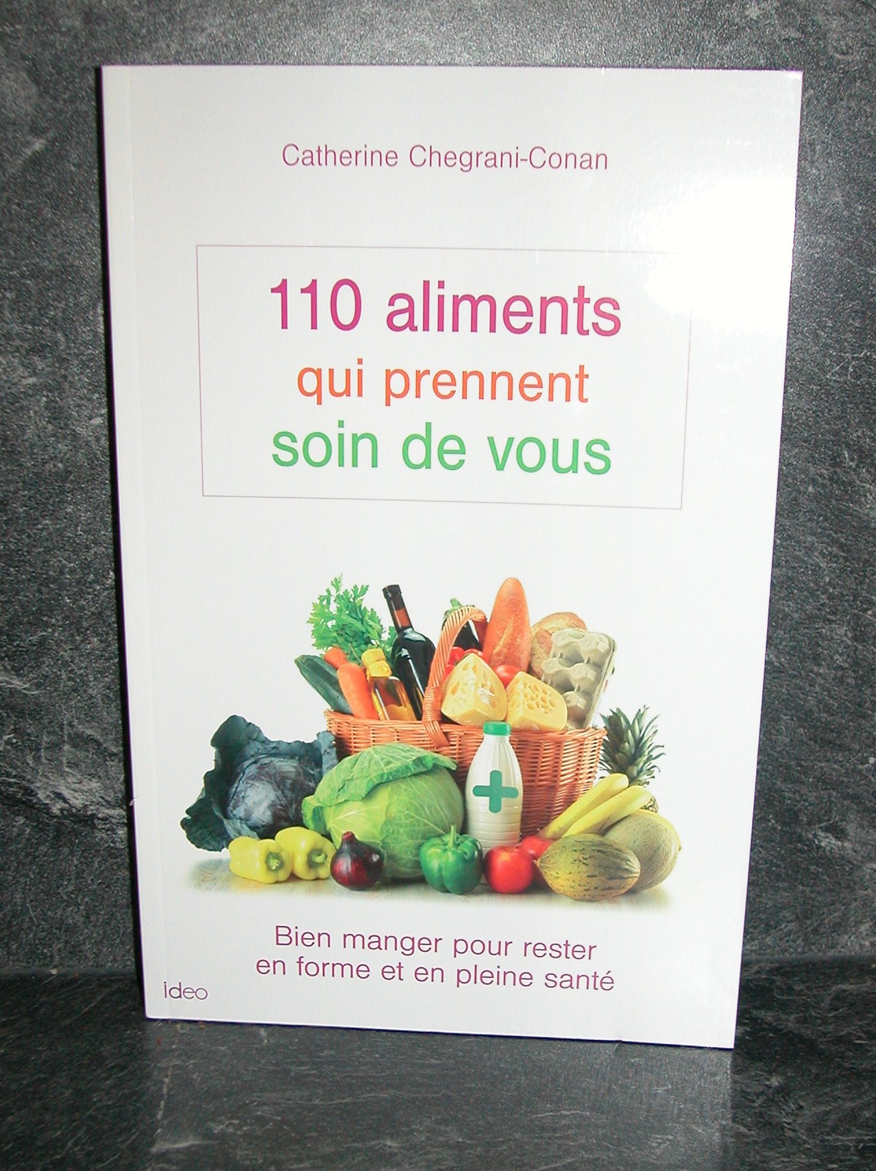 Livre 110 aliments qui prennent soin de vous